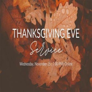 Thanksgiving Eve: The Source