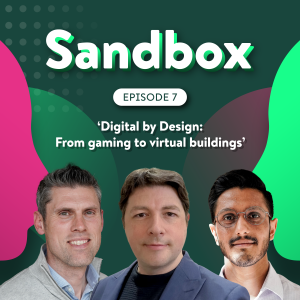 Ep.07: Digital by Design: From gaming to virtual buildings