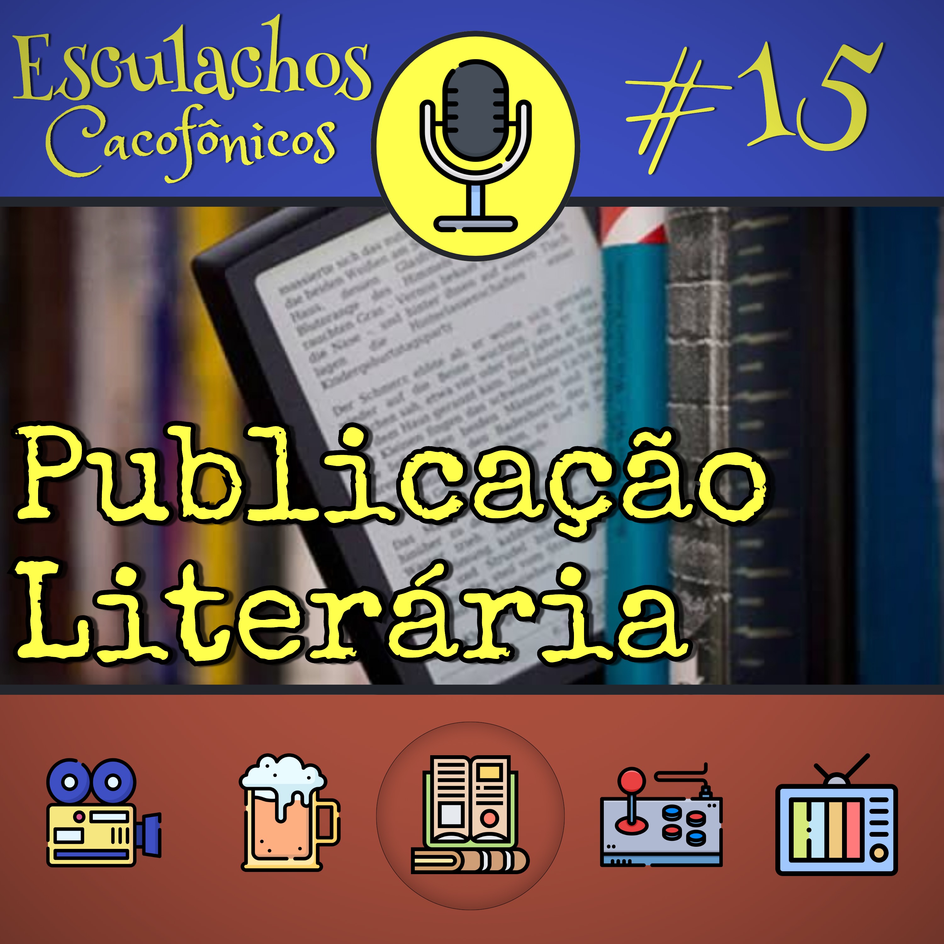 EP #15 - Publicação Literária