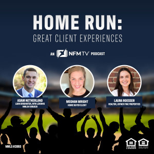 Home Run: Great Client Experiences: The Meghan Wright Story - Episode 7