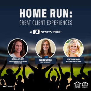 Home Run: Great Client Experiences: The Rachel Warren Story - Episode 3