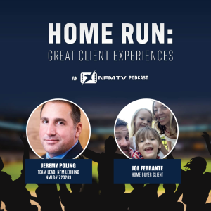 Home Run: Great Client Experiences: The Joe Ferrante Story - Episode12
