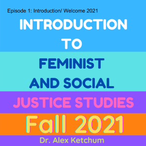 Episode 1: Introduction/ Welcome 2021