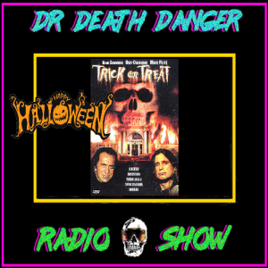 DDD Radio Show Episode 141: Trick Or Treat (1986) HALLOWEEN SPECIAL