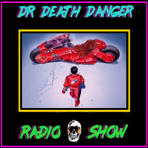 DDD Radio Show Episode 164: Akira (1988)