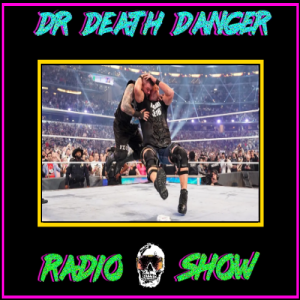 DDD Radio Show Episode 85: Wrestlemania 38 (2022)