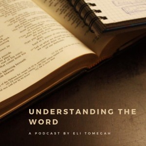 Understanding the word (Part 2)