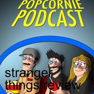 stranger things review