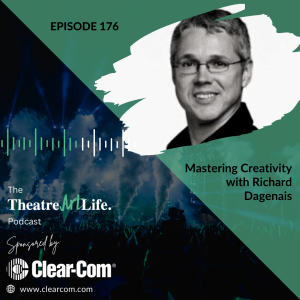 Episode 176: Mastering Creativity with Richard Dagenais (Video)