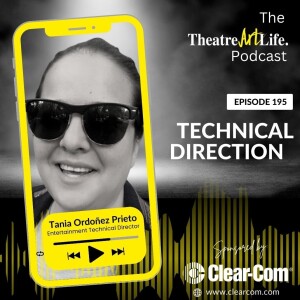 Episode 195: Technical Direction with Tania Ordoñez Prieto (Audio)