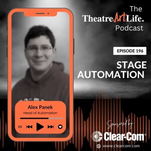 Episode 196: Stage Automation with Alex Panek (Video)