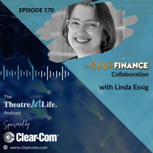 Episode 170 – Artistic Finance collaboration with Linda Essig