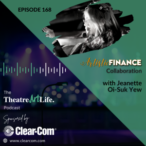 Episode 168 – Artistic Finance collaboration with Jeanette Oi-Suk Yew