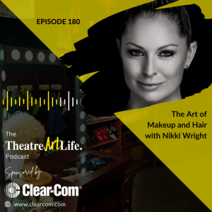 Episode 180: The Art of Makeup and Hair with Nikki Wright (Audio)