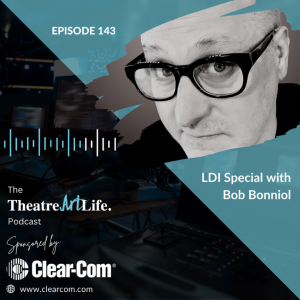 Episode 143 – LDI Special with Bob Bonniol