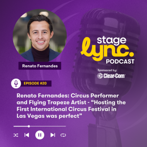 Ep.20: Renato Fernandes: Circus Performer and Flying Trapeze Artist - “Hosting the First International Circus Festival in Las Vegas was perfect” (Audio)