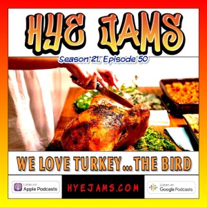 We Love Turkey...The Bird