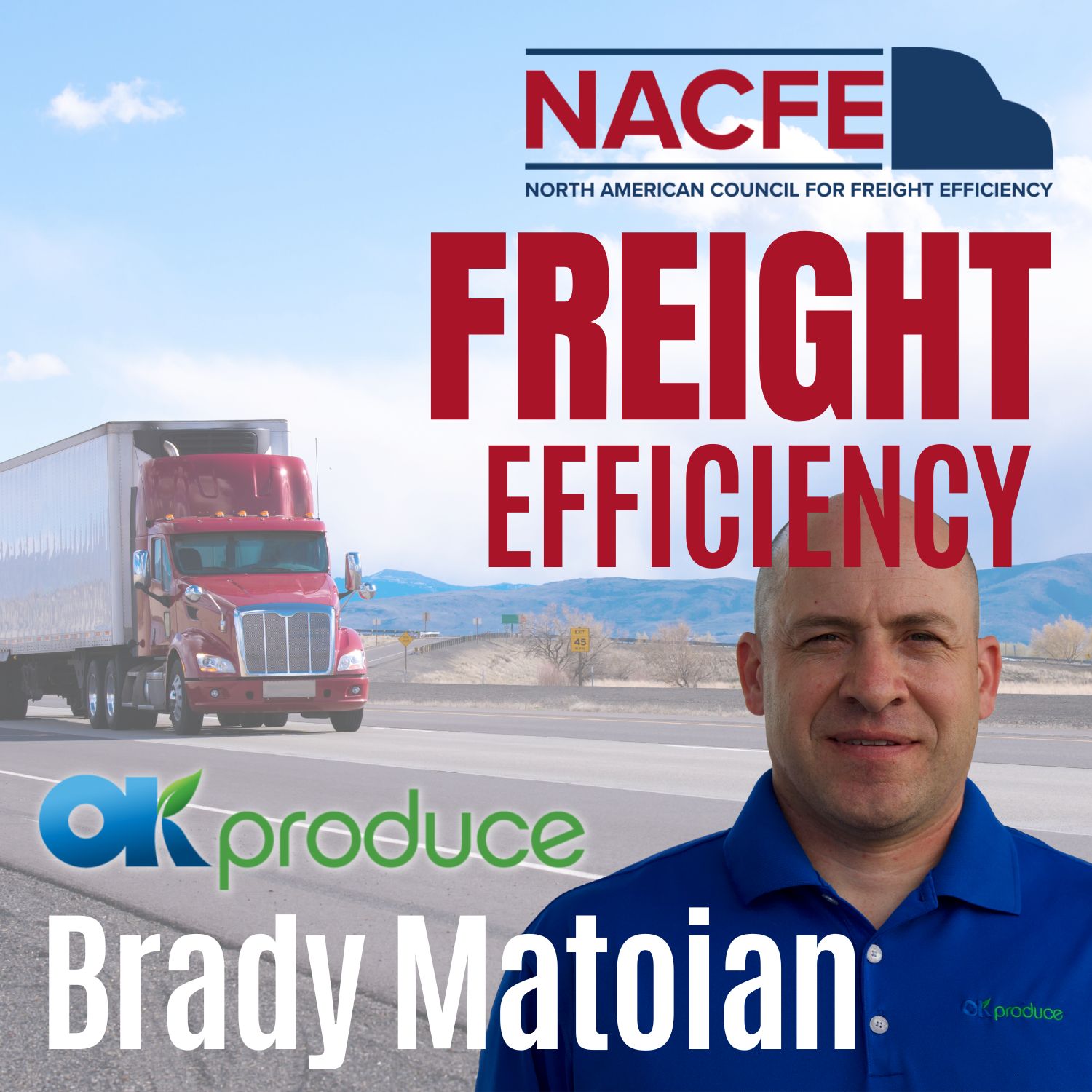 NACFE | Freight Efficiency with NACFE’s Mike Roeth & Friends