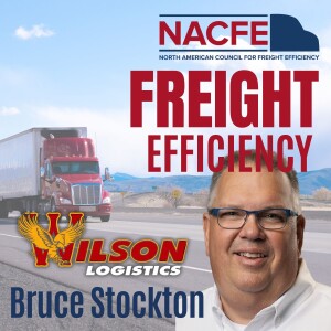 Ep. 93: Bruce Stockton – Wilson Logistics