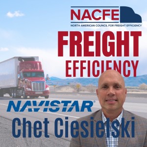 Ep. 60: Chet Ciesielski – Navistar