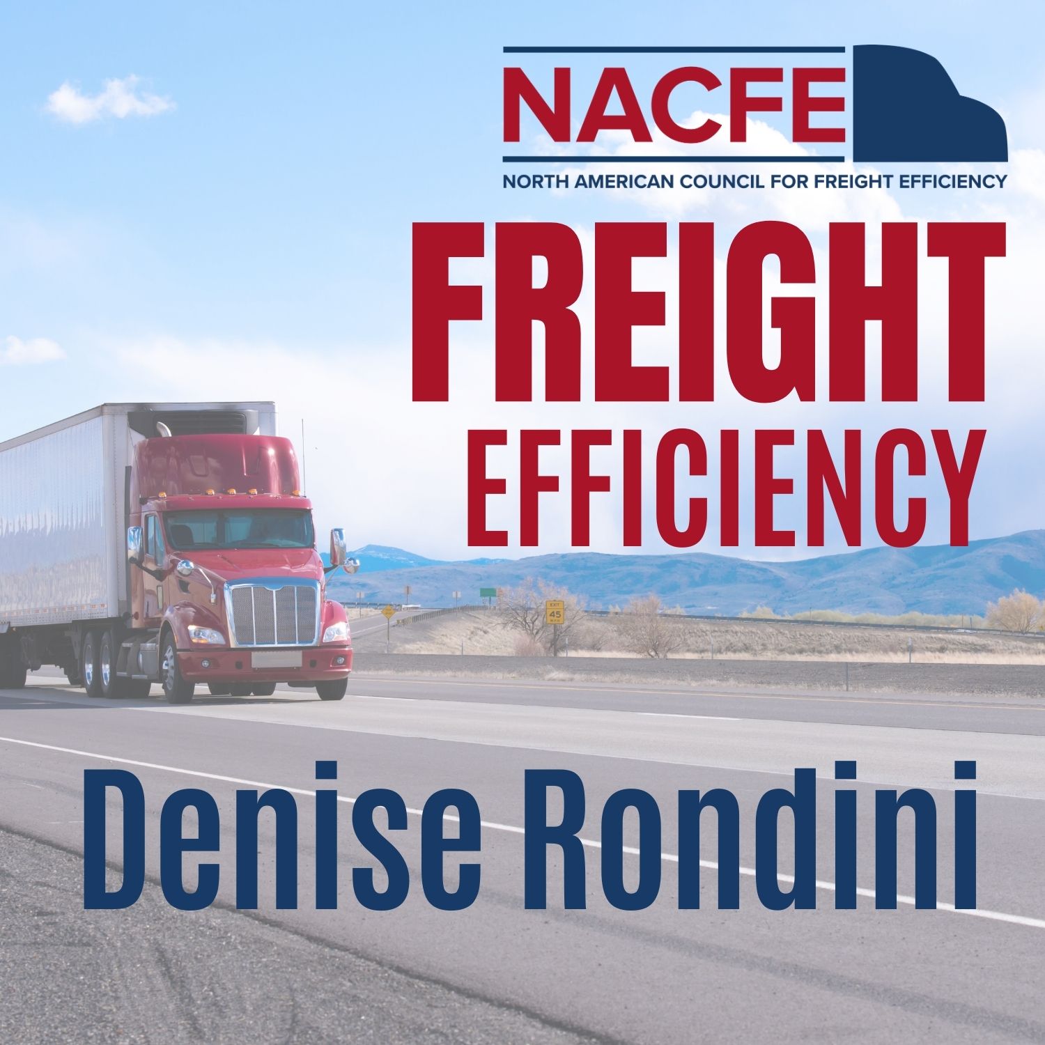 Ep. 22: Denise Rondini, Rondini Communications & NACFE