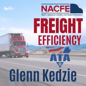 Ep 62: Glen Kedzie – American Trucking Associations