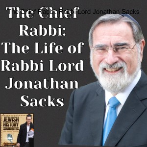 The Chief Rabbi: Rabbi Lord Jonathan Sacks