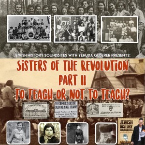 Sisters of the Revolution Part II: To Teach or not to Teach?