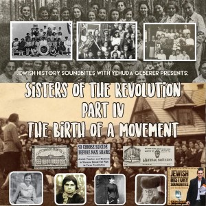 Sisters of the Revolution Part IV: The Birth of a Movement