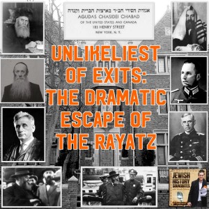 Unlikeliest of Exits: The Dramatic Escape of the Rayatz