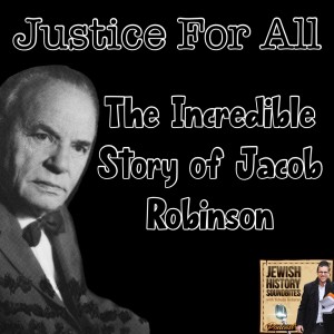 Justice for All: The Incredible Story of Jacob Robinson