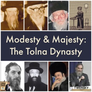 Modesty & Majesty: The Tolna Dynasty