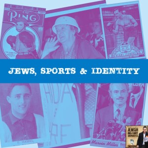 Jews, Sports & Identity