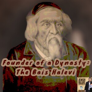 Founder of a Dynasty: The Bais Halevi