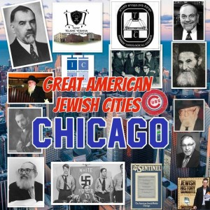 Great American Jewish Cities #5: Chicago