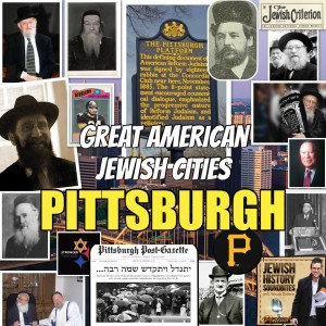 Great American Jewish Cities #7: Pittsburgh