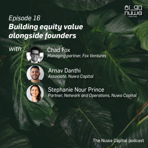 Episode 16 - Building equity value alongside founders