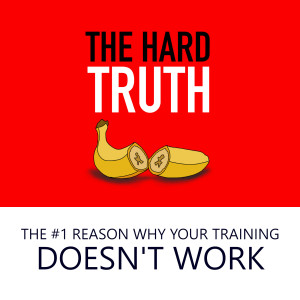 The #1 Reason Why Your Training Doesn’t Work, with Ryley Rush