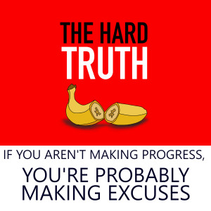 If You Aren't Making Progress, You're Probably Making Excuses with Miles West