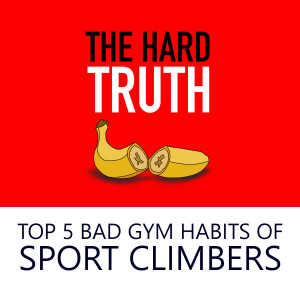 The Top 5 Bad Gym Habits of Sport Climbers, with Nadya Suntay