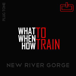WHAT WHEN HOW TO TRAIN | New River Gorge Sport Climbing with Jeremy Rush