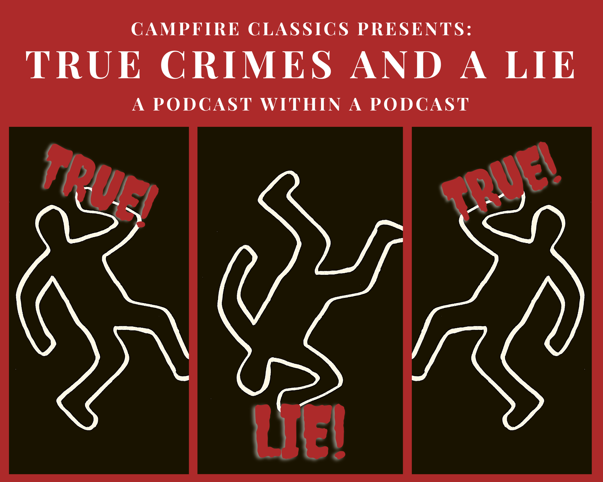 True Crimes and a Lie, a Gameshow Within a Podcast