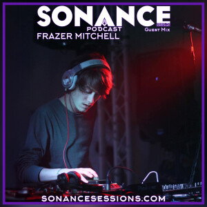 FRAZER MITCHELL Guest Mix 005
