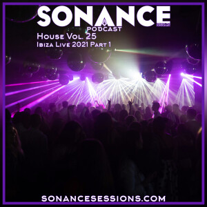 House Vol. 25 Ibiza live 2021 Part 1