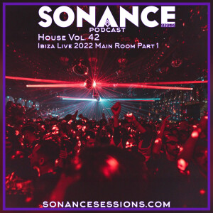 House Vol. 42 Ibiza Live 2022 Main Room Part 1