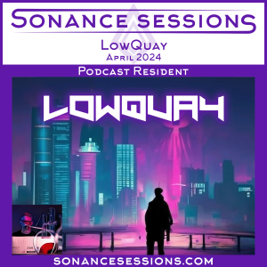 LowQuay Podcast Resident April 24