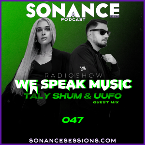 Taly Shum We Speak Music 047 UUFO Guest Mix