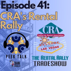 Episode 41: California Rental Association Rental Rally - Vendor Discussions