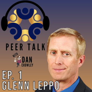 Episode 1: Glenn Leppo - Vision, Values, Mission