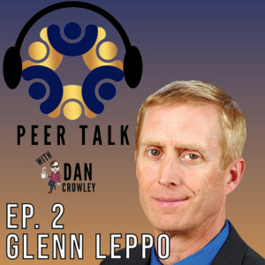 Episode 2: Glenn Leppo - Role of the Owner v. Role of the Operator and People Strategies